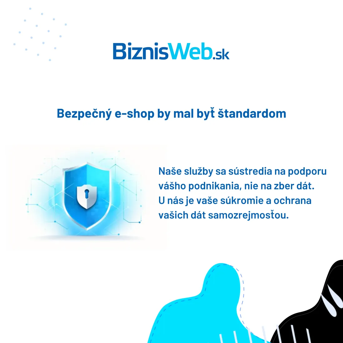 Vlastnosti BiznisWebu: všetko pre bezpečný e-shop